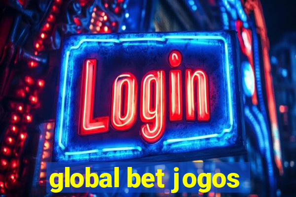 global bet jogos